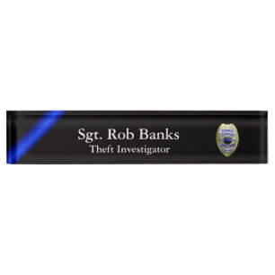 Thin Blue Line - Choose One of Four Custom Badges Nameplate