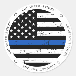 Thin Blue Line Flag Police Congratulations Classic Round Sticker