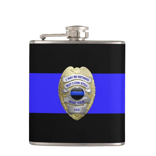 Thin Blue Line Funny Retired Police Badge Hip Flask (Front)