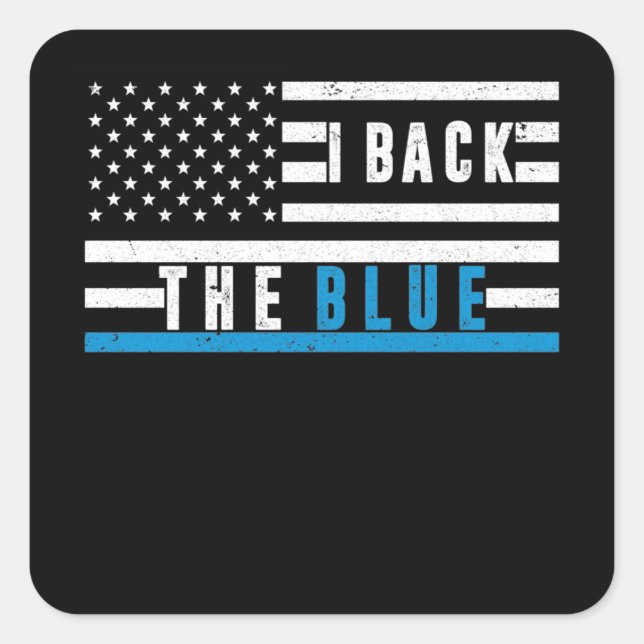 Thin Blue Line LEO Police Support I Back The Blue Square Sticker (Front)