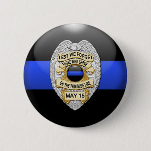 Thin Blue Line & Lest We Forget Badge 2 Inch Round Button