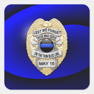 Thin Blue Line One-of-a-Kind Square Sticker