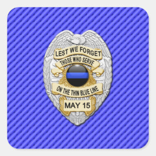 Thin Blue Line One-of-a-Kind Square Sticker