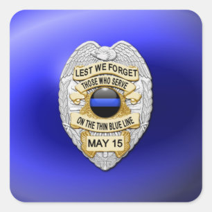 Thin Blue Line One-of-a-Kind Square Sticker