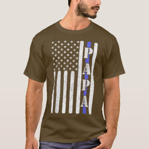 Thin Blue Line Papa Vintage Police American Flag F T-Shirt