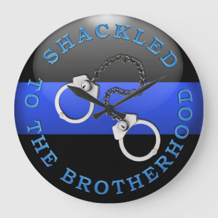 Thin Blue Line - Shackled to the Brotherhood Large Clock