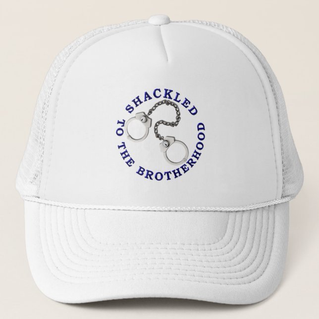 Thin Blue Line - Shackled to the Brotherhood Trucker Hat (Front)