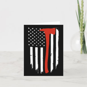 Thin Red Line Axe American Flag Patriot Firefighte Card