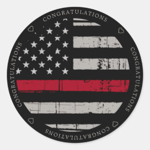 Thin Red Line Firefighter Fireman Congratulations Classic Round Sticker