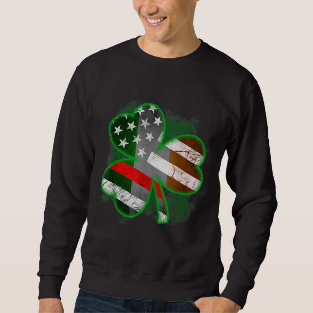 Thin Red Line St Patricks Day Honouring Firefighte Sweatshirt (Front)