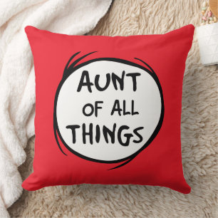 Thing One Thing Two - Aunt of all Things Throw Pillow