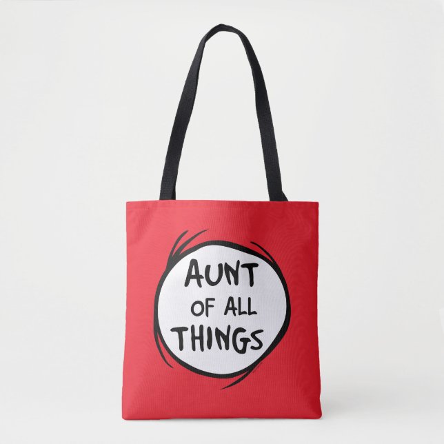Thing One Thing Two - Aunt of all Things Tote Bag (Front)