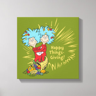 Thing One Thing Two Happy Things-Giving! Canvas Print
