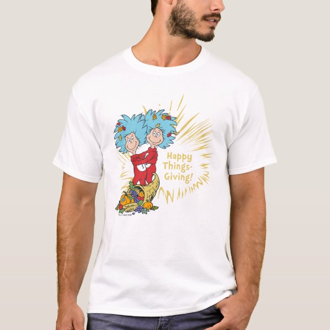 Thing One Thing Two Happy Things-Giving! T-Shirt (Front)