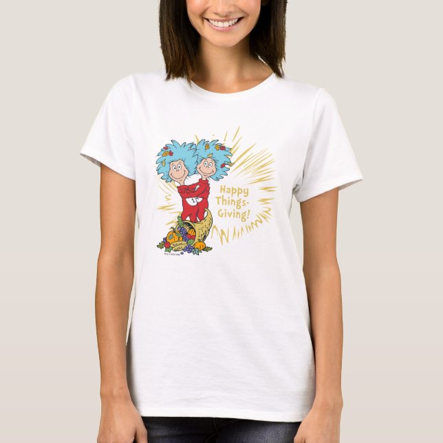Thing One Thing Two Happy Things-Giving! T-Shirt (Front)
