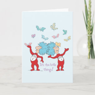 Thing One Thing Two It's The Little Things! Card