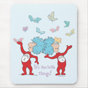 Thing One Thing Two It's The Little Things! Mouse Pad