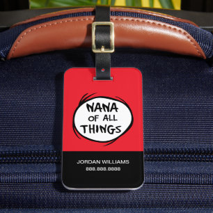 Thing One Thing Two - Nana of all Things Luggage Tag