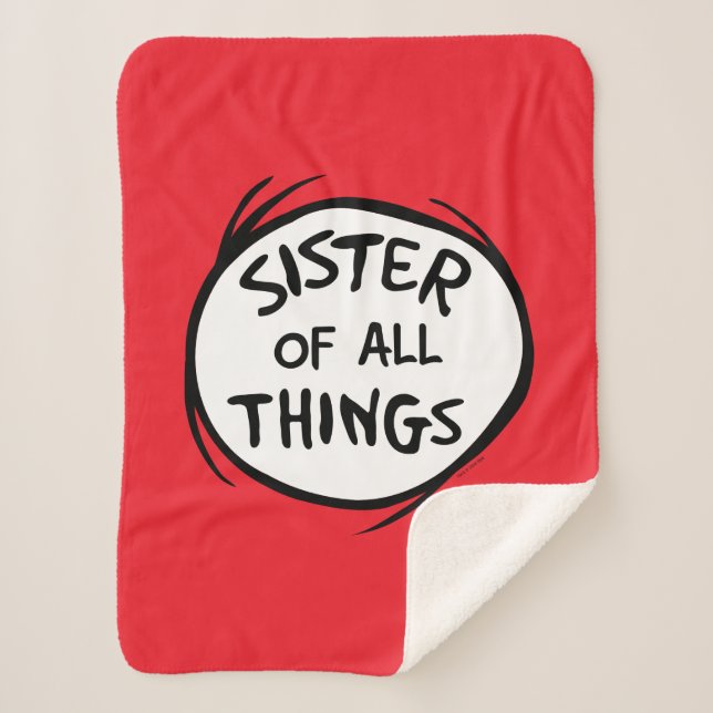Thing One Thing Two - Sister of all Things Sherpa Blanket (Front)