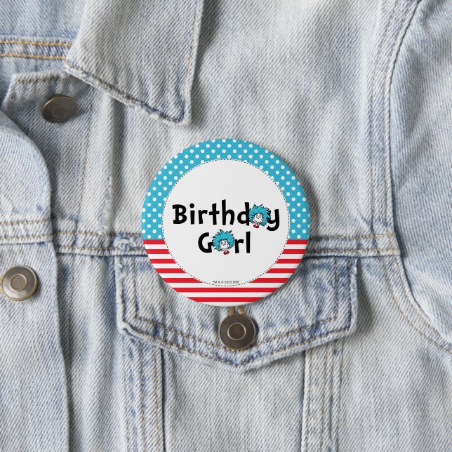 Thing One Thing Two Twins Birthday | Birthday Girl 3 Inch Round Button (In Situ)