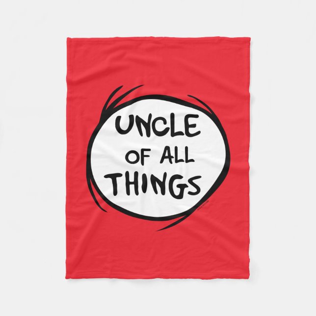 Thing One Thing Two - Uncle of all Things Fleece Blanket (Front)
