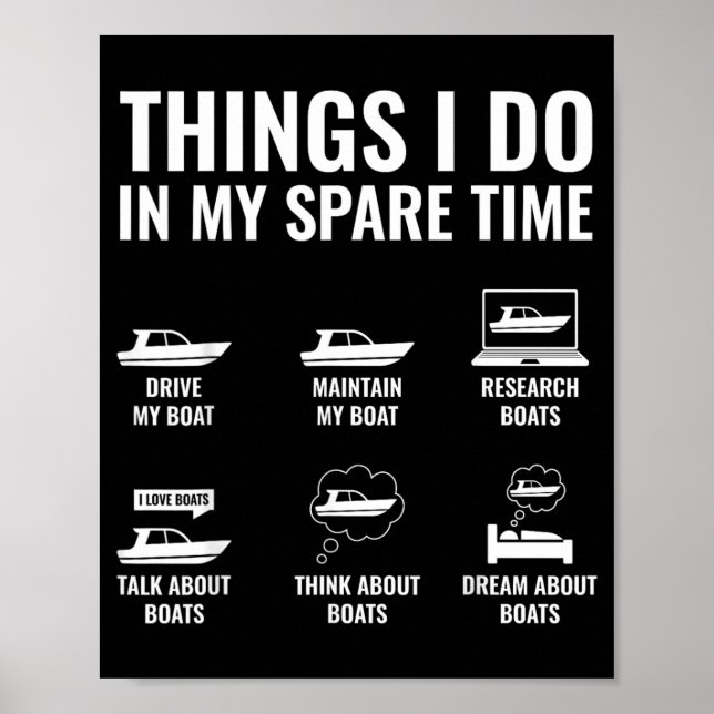 Things Do in Spare Time Boating Captain Boat Poster (Front)