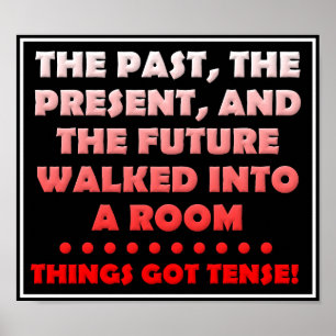 Things Got Tense Funny Poster