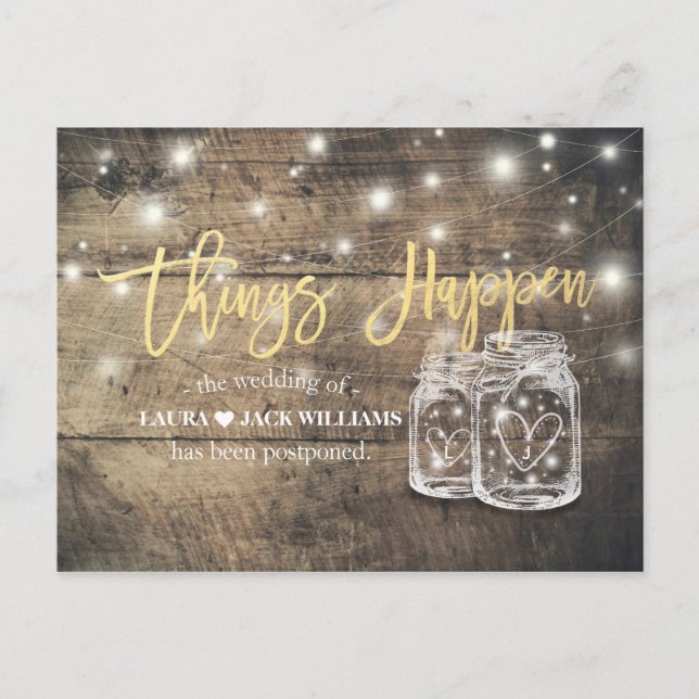 Things Happen Wedding Postponement Mason Jars Wood Announcement Postcard (Front)