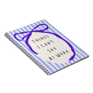 Things I Can't Say At Work Purple Stripes  Notebook