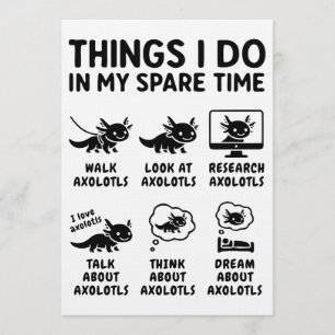 Things I Do In My Spare Time Axolotl Hobby Invitation
