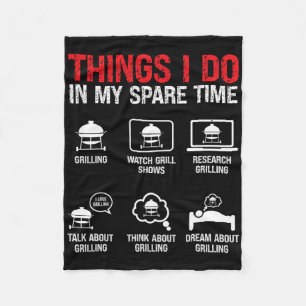 Things I Do In My Spare Time Bbq  Fleece Blanket