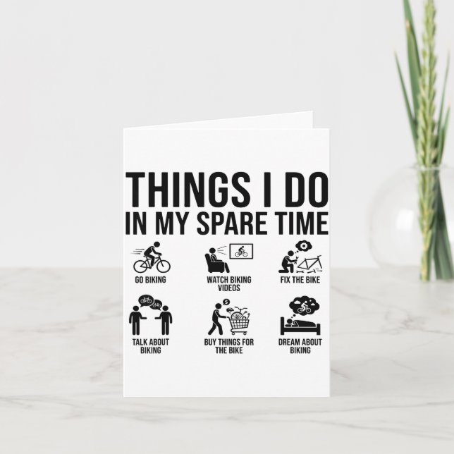 Things I Do In My Spare Time Bicycle Cycling Lover Card (Front)