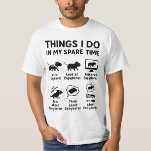 Things I Do In My Spare Time Capybara Funny Pet T-Shirt