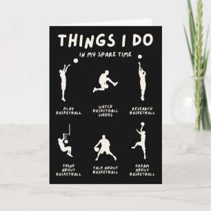 Things I Do In My Spare Time Card