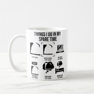 Things I Do In My Spare Time Cliff Diving Coffee Mug