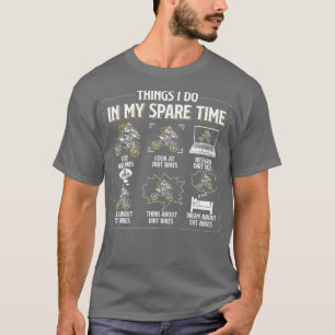 Things I Do In My Spare Time Cool Motocross T-Shirt