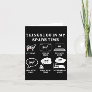 Things I Do In My Spare Time Cow Lover Farmer Cows Card