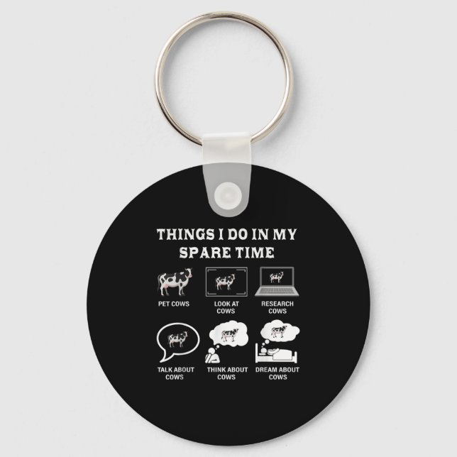 Things I Do In My Spare Time Cow Lover Farmer Cows Keychain (Front)