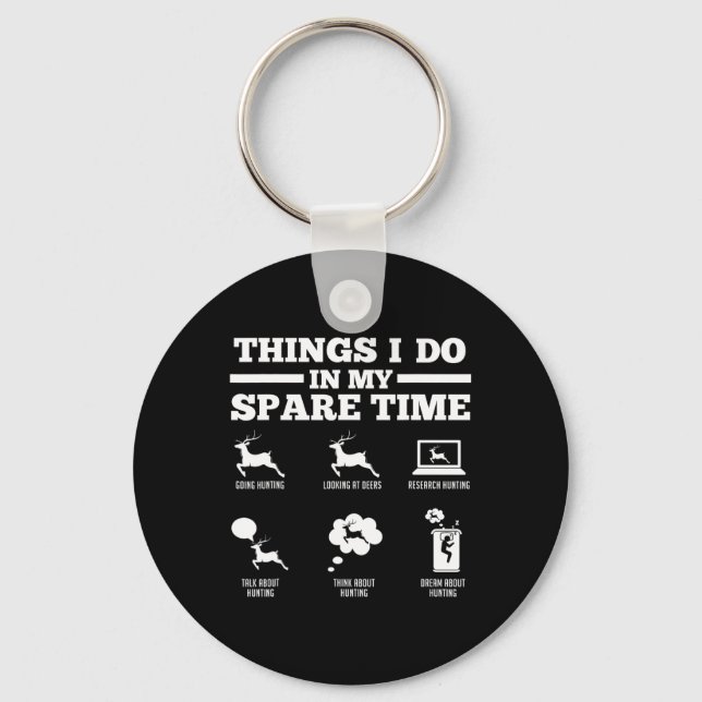 Things I Do In My Spare Time Deers  Keychain (Front)