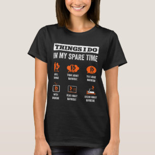 Things I Do In My Spare Time Funny Barbeque Grill T-Shirt