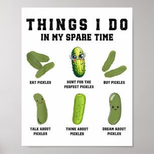 Things I Do In My Spare Time Funny Ckles  Poster