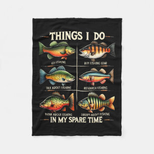 Things I Do In My Spare Time Funny Fishing Fishing Fleece Blanket