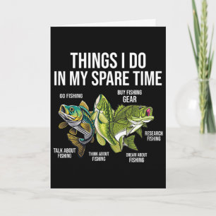 Things I Do In My Spare Time Funny Fishing Lovers  Card