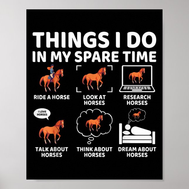 Things I Do In My Spare Time Funny Horse Lover Equ Poster (Front)