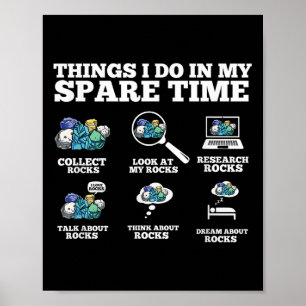 Things I Do In My Spare Time - Funny Rock Collecto Poster