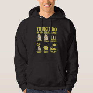 Things I Do In My Spare Time  hamster  Quotes Hoodie