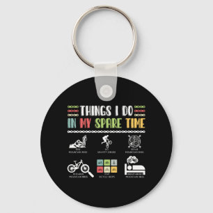 Things I Do In My Spare Time - MTB Mountain Bike Keychain
