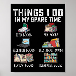 Things I Do In My Spare Time Read Books Buy Books  Poster
