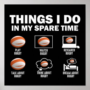 Things I Do In My Spare Time Rugby Poster