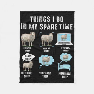 Things I Do In My Spare Time Sheeps Funny Sheep Fleece Blanket